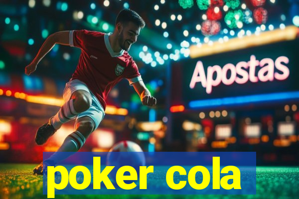 poker cola